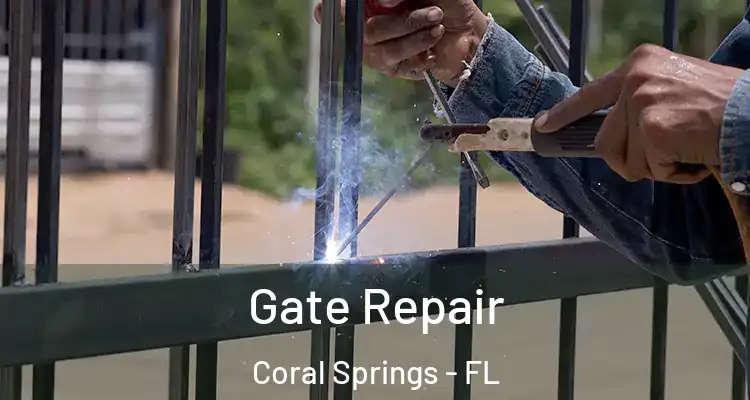  Gate Repair Coral Springs - FL